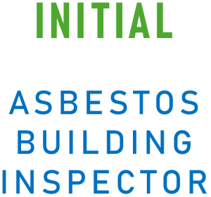 Asbestos Building Inspector - Initial
